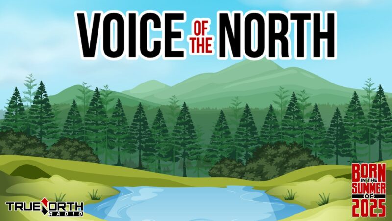 True North Radio is Set to Launch its Newest Show, Coming Summer of 2025